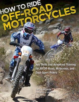 #ad Gary LaPlante How to Ride Off Road Motorcycles Paperback UK IMPORT $31.11