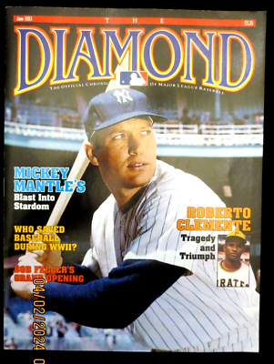 #ad DIAMOND MAGAZINE 6 93 EDITION** MICKEY MANTLE **ON THE COVER EXCELLENT CONDITION $4.77