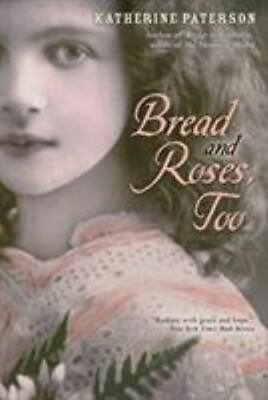 #ad Bread and Roses Too by Paterson Katherine paperback $4.47