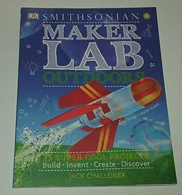 #ad Smithsonian Maker Lab Outdoors 25 Super Cool Projects Paperback GOOD $4.08