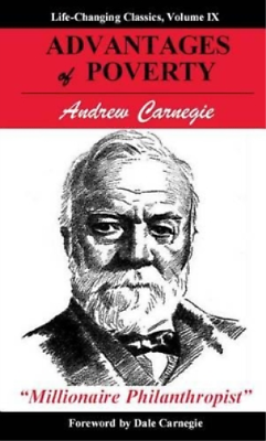 #ad Andrew Carnegie Advantages of Poverty Paperback Life Changing Classics $7.21