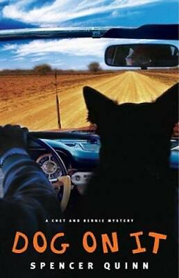 #ad Dog on It: A Chet and Bernie Mystery Chet and Bernie Mysteries GOOD $4.48