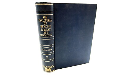 #ad 1943 THE CYCLOPEDIA OF MEDICINE SURGERY AND SPECIALTIES Book Vol 2 Back to Bone $16.09