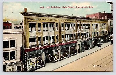 #ad c1910 Oak Hall Building Pawtucket Rhode Island RI Main Street Antique Postcard $32.00