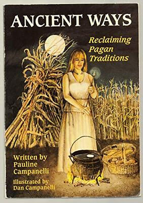 #ad Ancient Ways: Reclaiming Pagan Traditions $7.49
