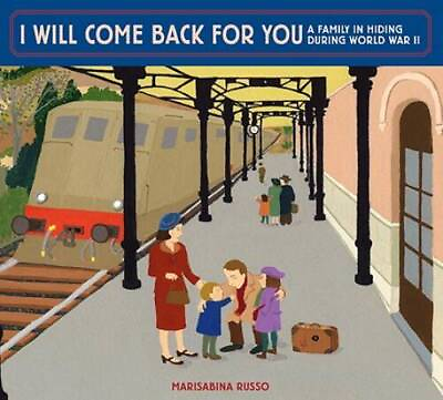 #ad I Will Come Back for You: A Family in Hiding During World War II GOOD $5.84