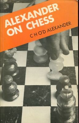 #ad Alexander on chess Alexander C. H. O#x27;D: EUR 16.30