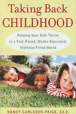 #ad Taking Back Childhood: Helping Your Kids Thrive in a Fast Paced Med VERY GOOD $3.78