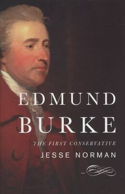 #ad Edmund Burke: The First Conservative by Norman Jesse hardcover $4.75