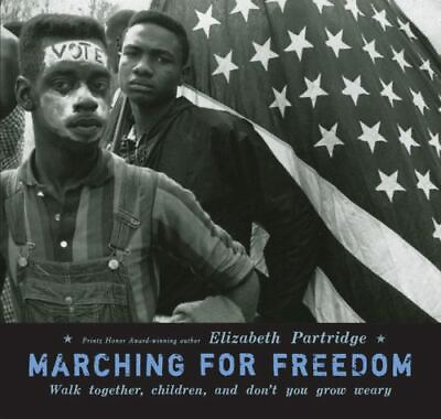 #ad Marching for Freedom: Walk Together Children and Don#x27;t You Grow Weary by Partri $5.99