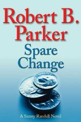#ad Spare Change Sunny Randall Novels Hardcover By Parker Robert B. VERY GOOD $4.29