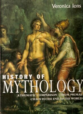 #ad History of Mythology: A Thematic Comparison from Primal Chaos to the End of th GBP 3.90