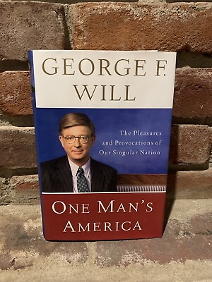 #ad Book quot;One Man#x27;s Americaquot; by George F. Will NEW 1st Edition $10.00
