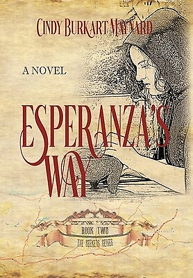 #ad #ad Esperanza#x27;s Way: Book Two: The Seekers Series Burkart Maynard Cindy $29.99