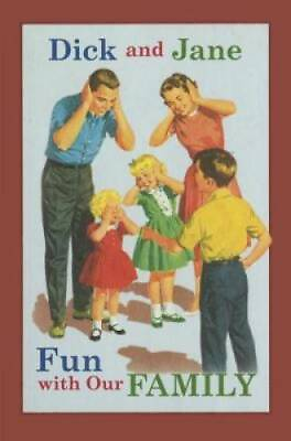 #ad Dick and Jane Fun with Our Family Hardcover By Grosset amp; Dunlap GOOD $4.40