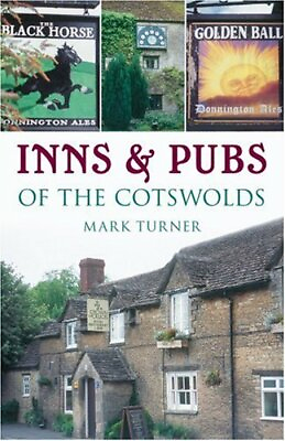 #ad Inns amp; Pubs in the Cotswolds by Turner Mark Paperback Book The Fast Free $8.29