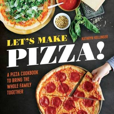 #ad Let#x27;s Make Pizza : A Pizza Cookbook to Bring the Whole Family Together GOOD $5.70