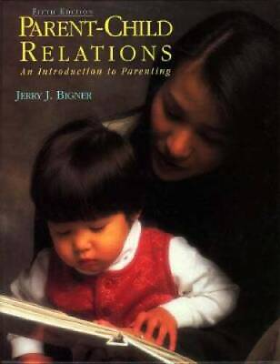 #ad Parent Child Relations: An Introduction to Parenting Hardcover GOOD $5.18
