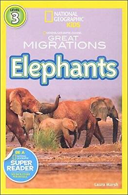 #ad National Geographic Kids Great Migrations Elephants Reader Level 3 GOOD $4.01