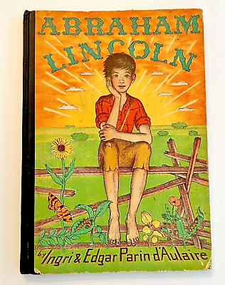 #ad Abraham Lincoln Book Ingri Edgar Parin d#x27;Aulaire Doubleday 1st Edition 1939 $35.99