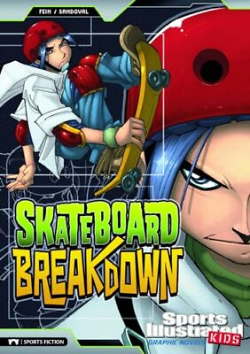 #ad Skateboard Breakdown Sports Illustrated Kids Graphic Novels Fein Eric ... $5.33