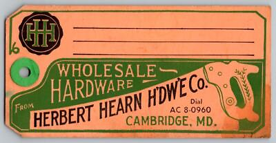 #ad CAMBRIDGE MARYLAND*MD*HERBERT HEARN HARDWARE CO*VINTAGE PAPER TAG*SAW*ORANGE $17.95