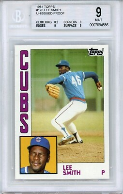 #ad 1984 Topps Proof #176 Lee Smith BGS 9 $50.00