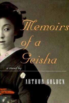 #ad Memoirs of a Geisha Hardcover By Golden Arthur GOOD $4.42