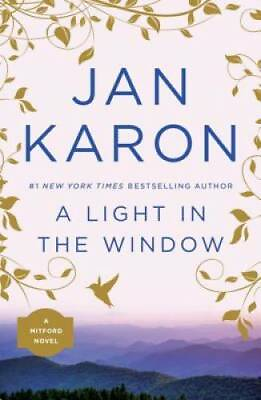 #ad A Light in the Window The Mitford Years Paperback By Karon Jan GOOD $4.08