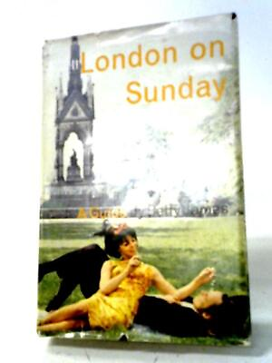#ad London On Sunday: A Sort Of Guide Book Betty James 1964 ID:85071 $28.84