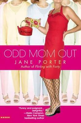 #ad Odd Mom Out Bellevue Wives Book 1 Paperback By Porter Jane GOOD $4.18