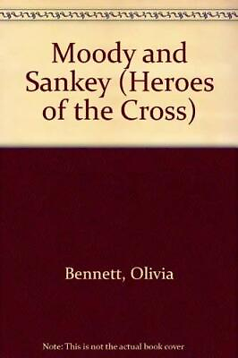 #ad Moody and Sankey Heroes of the Cross S. by Bennett Olivia Paperback Book The $8.43