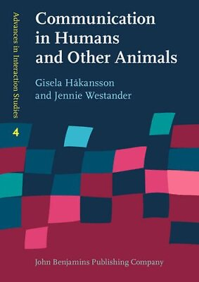 #ad COMMUNICATION IN HUMANS AND OTHER ANIMALS ADVANCES IN By Gisela Hakansson NEW $68.75