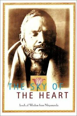 #ad The Sky of the Heart: Jewels of Wisdom from Nityananda $12.30