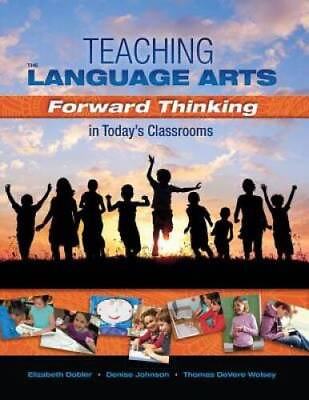#ad Teaching the Language Arts: Forward Thinking in Today#x27;s Classrooms GOOD $4.95