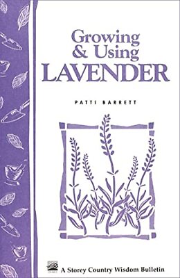 #ad Growing amp; Using Lavender: Storey... by R. Barrett Patricia Paperback softback $10.35