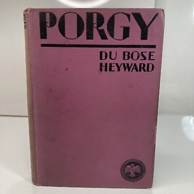 #ad #ad Du Bose Heyward PORGY George H Doran 1925 Nice Example Scarce Rare Vintage Book $45.00