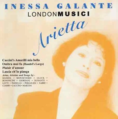 #ad INESSA GALANTE amp; LONDON MUSICI Inessa Galante Arietta CD **SEALED NEW** $38.49