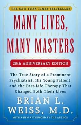 #ad Many Lives Many Masters: The True Story of a Prominent Psychiatrist His GOOD $4.85