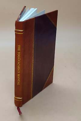 #ad The Yogavacara#x27;s manual of Indian mysticism as practised by Budd Leather Bound AU $106.73
