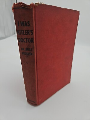 #ad I Was Hitler’s Doctor by Dr Kurt Krueger Hardcover. Good Condition. AC $33.88