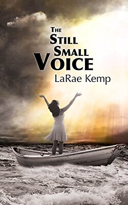 #ad THE STILL SMALL VOICE By Larae Kemp $33.49