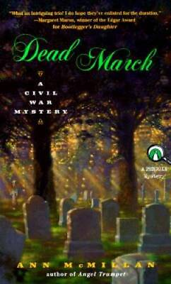 #ad Dead March: A Civil War Mystery Paperback By McMillan Ann ACCEPTABLE $3.72