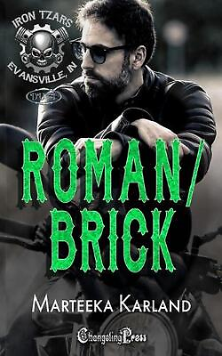 #ad Roman Brick Duet: A Bones MC Romance by Marteeka Karland Paperback Book $21.81