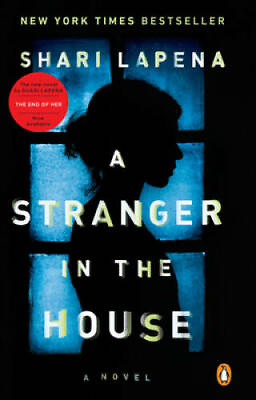 #ad A Stranger in the House: A Novel Paperback By Lapena Shari GOOD $3.98