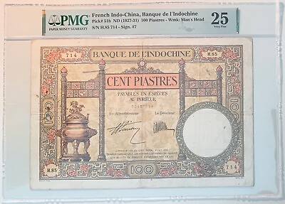 #ad 1927 31 French Indo China Banque de l’Indochine 100 Piastres Pick# 51b PMG 25 $357.00