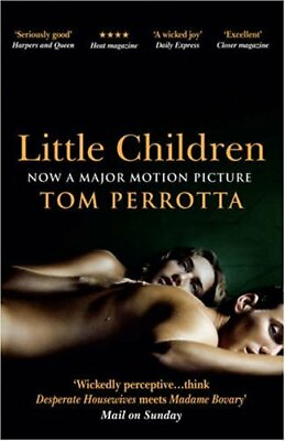 #ad Little Children : Film Tie in Edition By Tom Perrotta $7.85