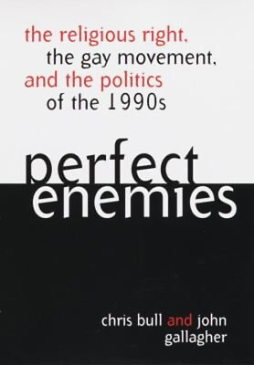 #ad Perfect Enemies : The Religious Right the Gay Movement and the P $5.76