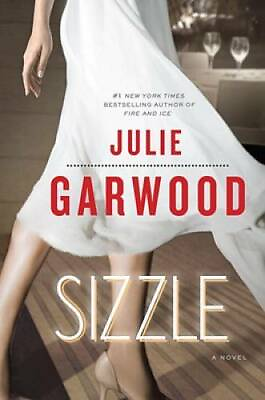 #ad Sizzle: A Novel Hardcover By Garwood Julie GOOD $3.73