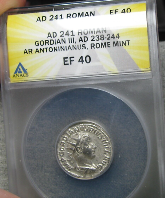 #ad AD 241 Roman Gordian III Rome ANACS Slabbed Graded XF 40 Slabbed #798A $110.00